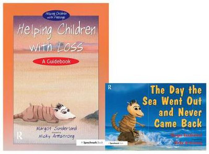 Cover image for Helping Children with Loss & The Day the Sea Went Out and Never Came Back: Set