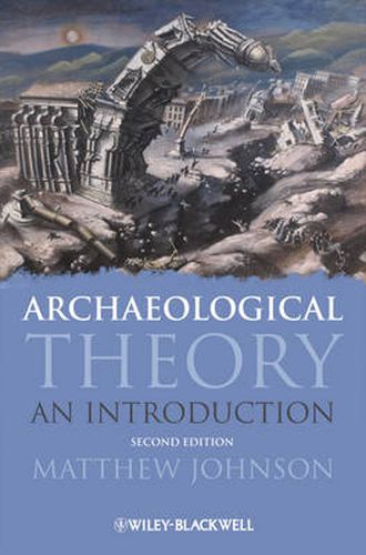 Cover image for Archaeological Theory: An Introduction