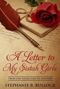 Cover image for A Letter to My Sistah Girls