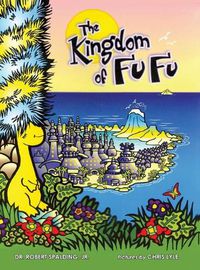 Cover image for The Kingdom of Fu Fu