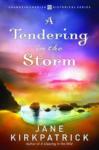 Cover image for A Tendering in the Storm
