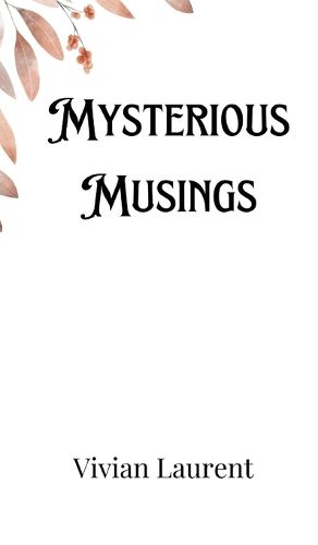 Cover image for Mysterious Musings