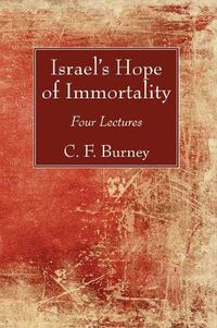 Cover image for Israel's Hope of Immortality: Four Lectures