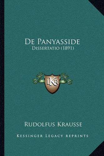 Cover image for de Panyasside: Dissertatio (1891)