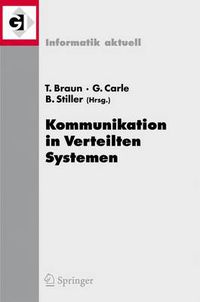 Cover image for Kommunikation in Verteilten Systemen (Kivs) 2007: 15. Fachtagung Kommunikation in Verteilten Systemen (Kivs 2007) Bern, Schweiz, 26. Februar - 2. Marz 2007