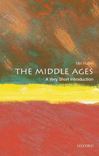 Cover image for The Middle Ages: A Very Short Introduction