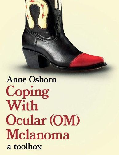 Cover image for Coping With Ocular Melanoma (OM): A Toolbox