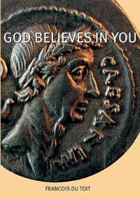 Cover image for God Believes in You