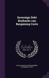 Cover image for Sovereign Debt Buybacks Can Bargaining Costs