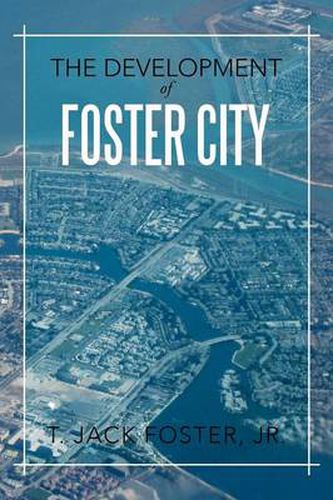 Cover image for The Development of Foster City