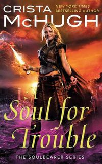 Cover image for A Soul For Trouble