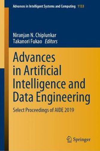 Cover image for Advances in Artificial Intelligence and Data Engineering: Select Proceedings of AIDE 2019