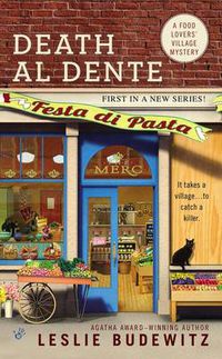 Cover image for Death Al Dente: A Food Lovers' Village Mystery