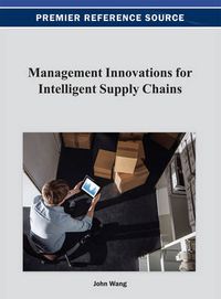 Cover image for Management Innovations for Intelligent Supply Chains