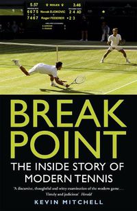 Cover image for Break Point: The Inside Story of Modern Tennis