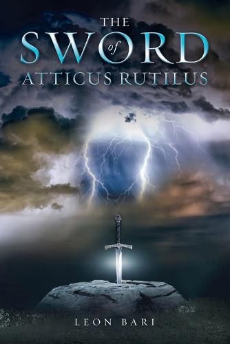 Cover image for The Sword of Atticus Rutilus