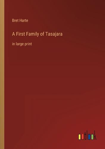 Cover image for A First Family of Tasajara