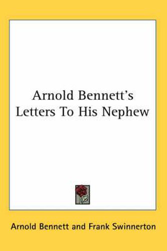 Arnold Bennett's Letters to His Nephew