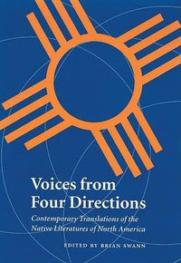 Cover image for Voices from Four Directions: Contemporary Translations of the Native Literatures of North America