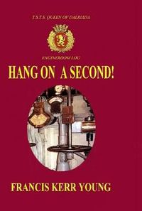 Cover image for Hang on a Second! Hardback