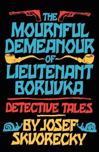 Cover image for The Mournful Demeanour of Lieutenant Boruvka