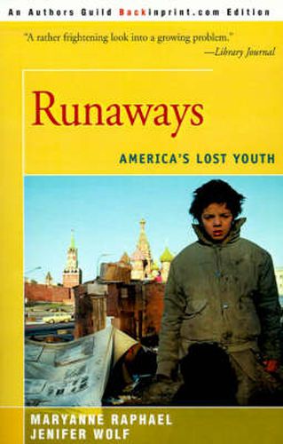 Runaways: America's Lost Youth