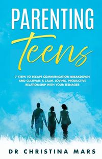 Cover image for Parenting Teens