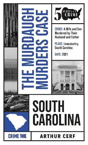 Cover image for The Murdaugh Murders Case