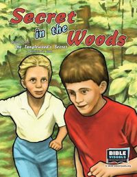 Cover image for Secret In the Woods