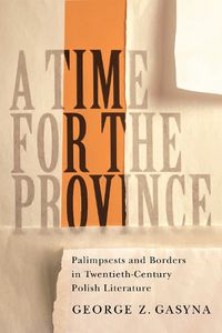 Cover image for A Time for the Province