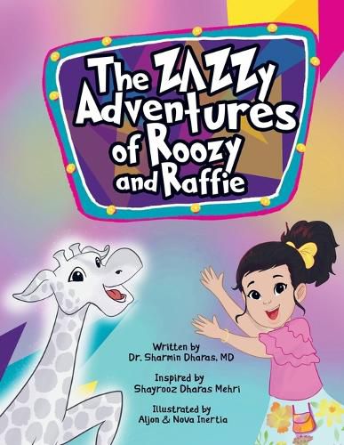 Cover image for The Zazzy Adventures of Roozy and Raffie