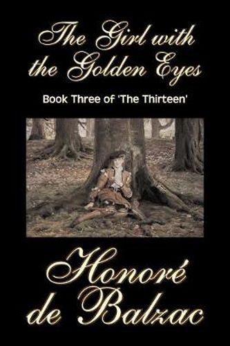 Cover image for The Girl with the Golden Eyes, Book Three of 'The Thirteen