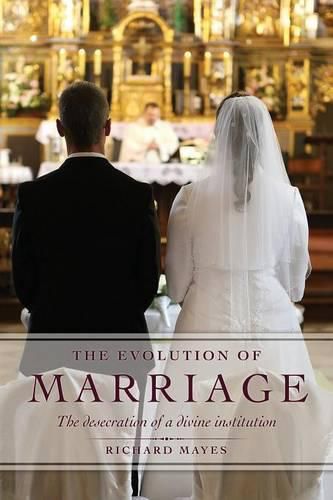 Cover image for The Evolution of Marriage