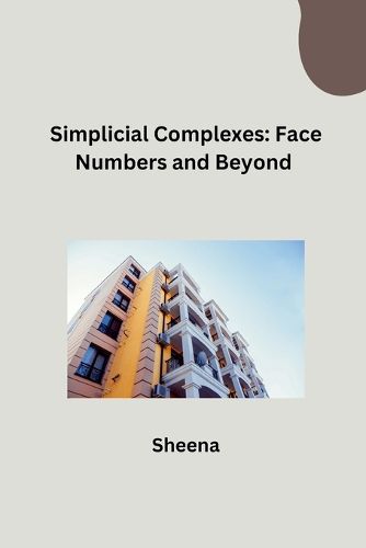 Simplicial Complexes