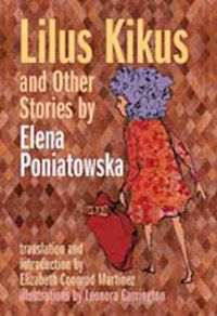 Cover image for Lilus Kikus and Other Stories by Elena Poniatowska