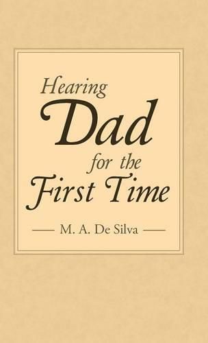 Cover image for Hearing Dad for the First Time