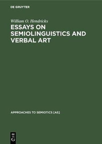 Cover image for Essays on Semiolinguistics and Verbal Art