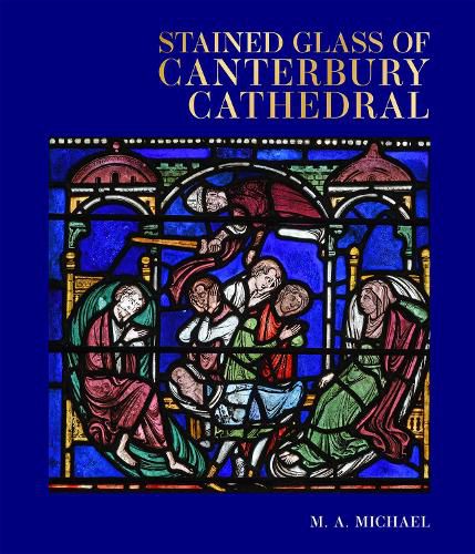 Cover image for Stained Glass of Canterbury Cathedral