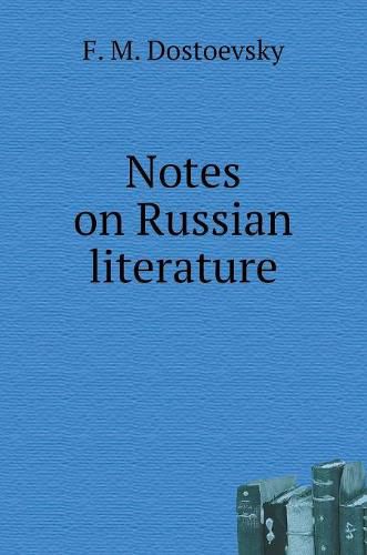 Notes on Russian literature