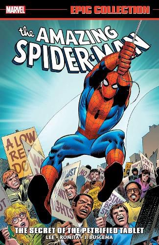 Cover image for Amazing Spider-Man Epic Collection: The Secret of The Petrified Tablet (New Printing)