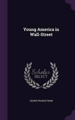 Cover image for Young America in Wall-Street