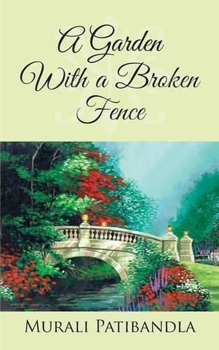 Cover image for A Garden With a Broken Fence