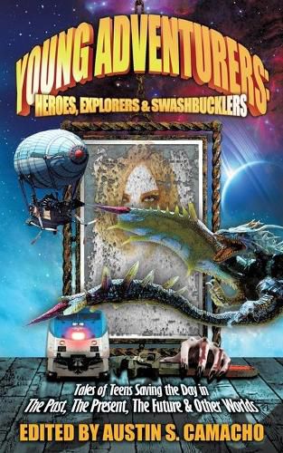 Cover image for Young Adventurers: Heroes, Explorers & Swashbucklers