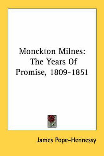 Cover image for Monckton Milnes: The Years of Promise, 1809-1851
