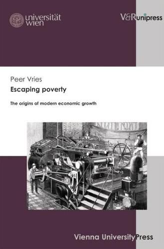 Cover image for Escaping poverty: The origins of modern economic growth