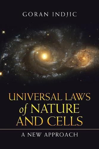 Cover image for Universal Laws of Nature and Cells