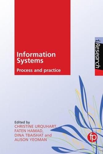 Cover image for Information Systems: Process and practice