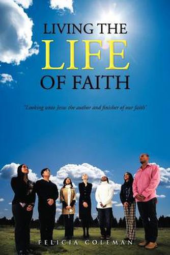 Cover image for Living the Life of Faith