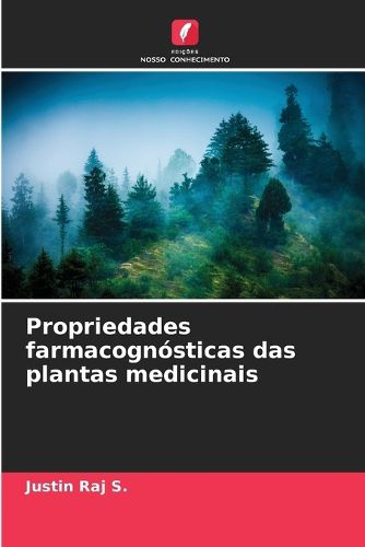 Cover image for Propriedades farmacognosticas das plantas medicinais