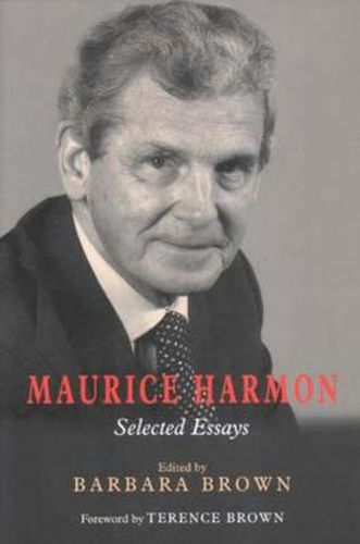 Maurice Harmon: Selected Essays